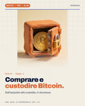 Come comprare e custodire Bitcoin in sicurezza